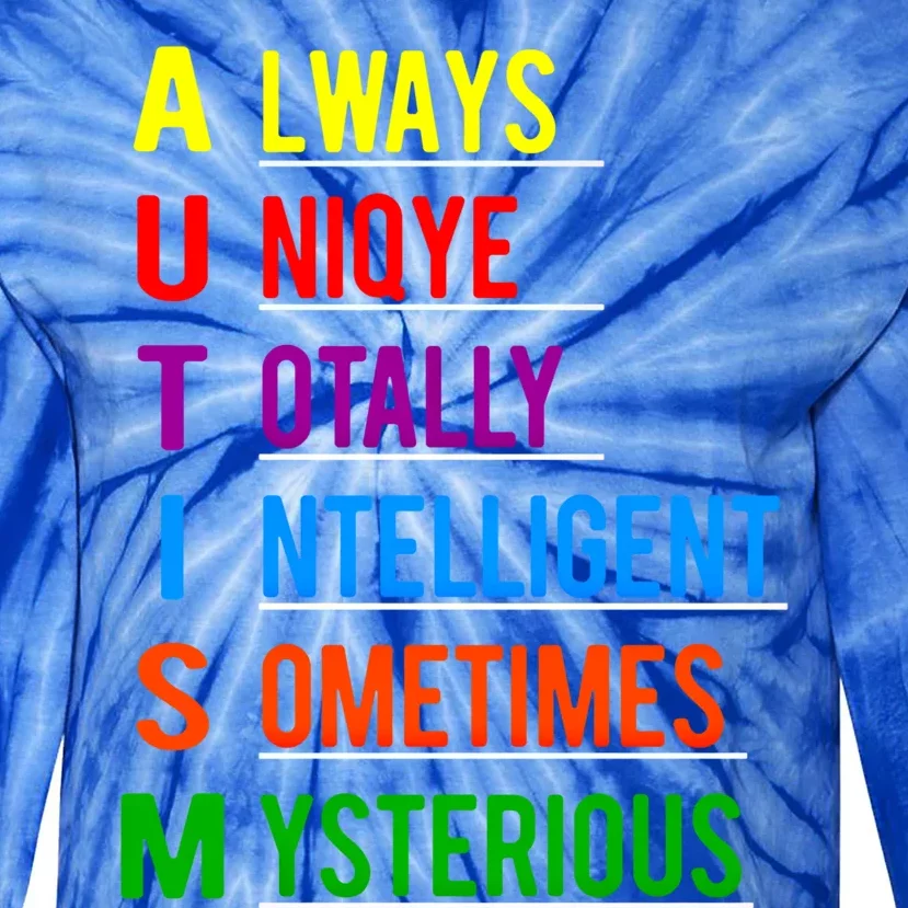 Autism Awareness Autism Acronym Gift Tie-Dye Long Sleeve Shirt