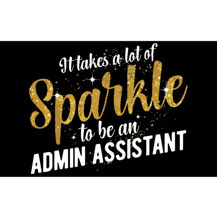 Admin Assistant Appreciation Administrative Assistant Bumper Sticker