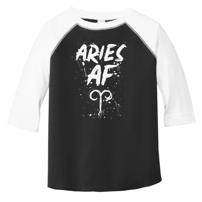 Aries AF Astrology March April Birthday Zodiac Funny Gift Toddler Fine Jersey T-Shirt