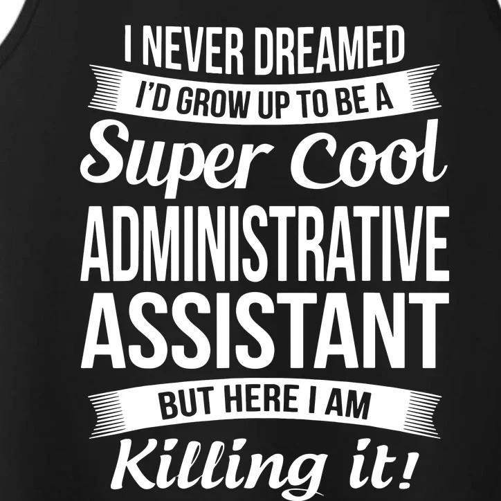 Administrative Assistant Admin Assistant Day Gift Performance Tank