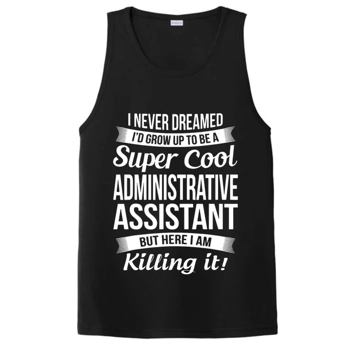 Administrative Assistant Admin Assistant Day Gift Performance Tank