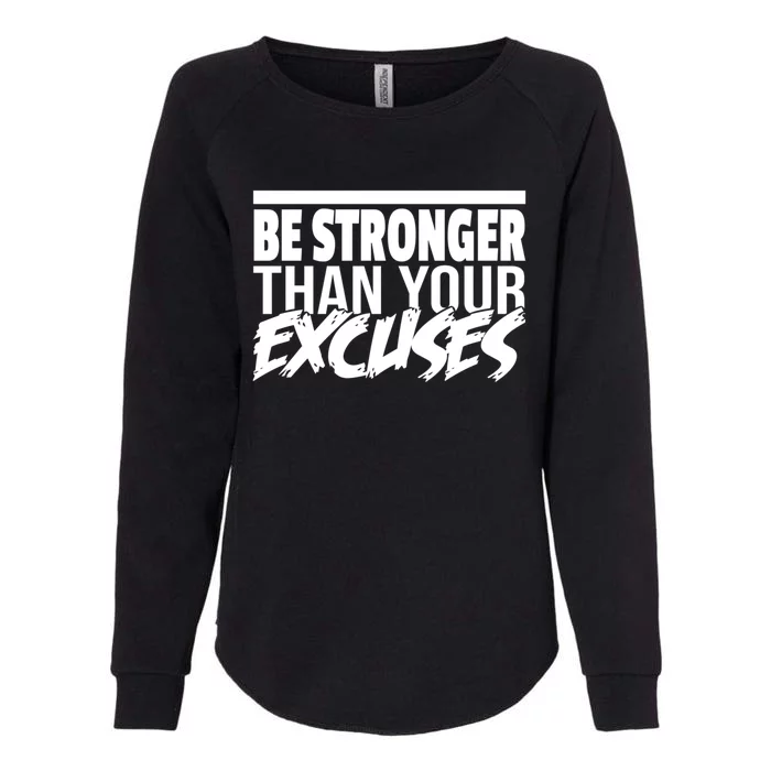 Aa Alcoholic Anonymous Be Stronger Than Your Excuses Recover Meaningful Gift Womens California Wash Sweatshirt