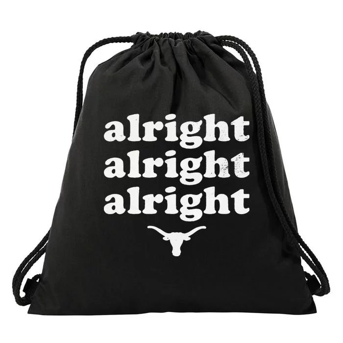 Alright Alright Alright Texas Bull Texas Pride State USA Drawstring Bag