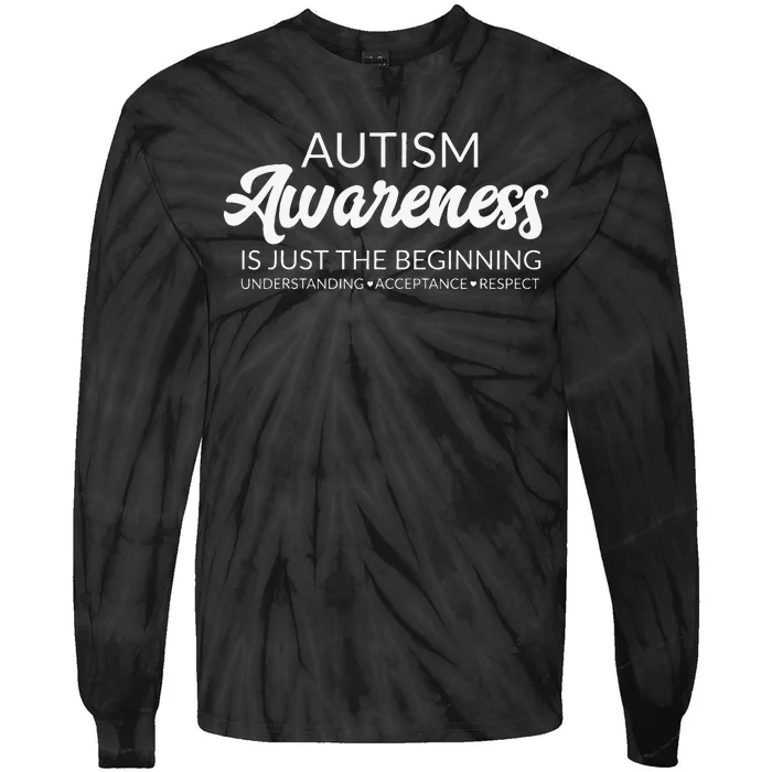 Autism Awareness Advocate Acceptance Understanding Tie-Dye Long Sleeve Shirt