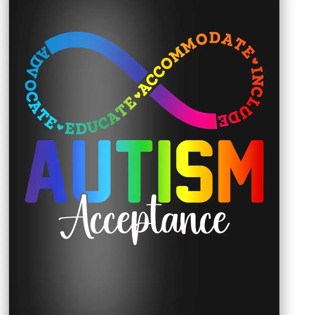 Autism Awareness Acceptance Infinity Symbol Poster