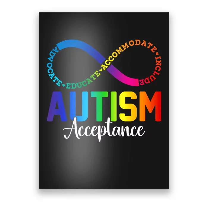 Autism Awareness Acceptance Infinity Symbol Poster