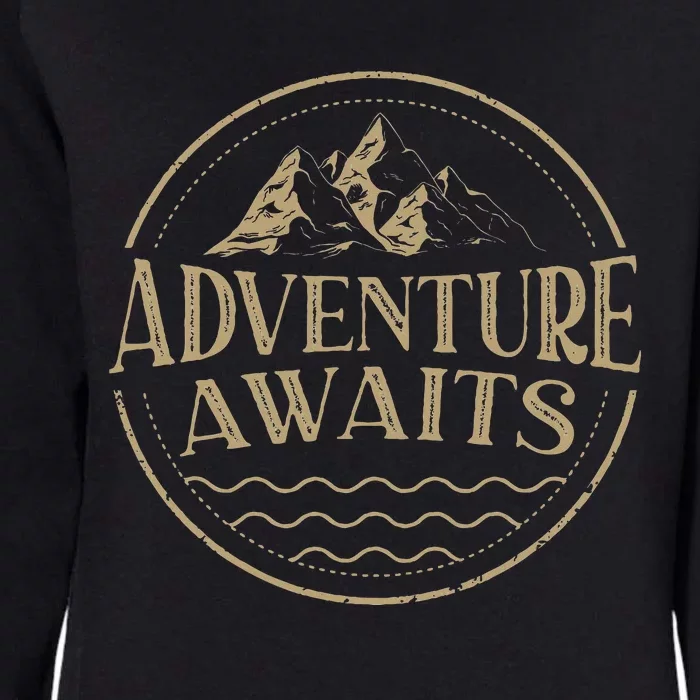 Adventure Awaits Adventure Camping Mountain Womens California Wash Sweatshirt