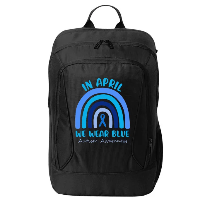 Autism Awareness Acceptance In April We Wear Blue City Backpack