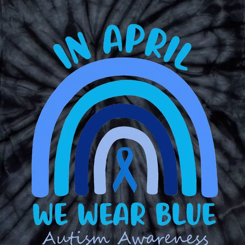 Autism Awareness Acceptance In April We Wear Blue Tie-Dye T-Shirt