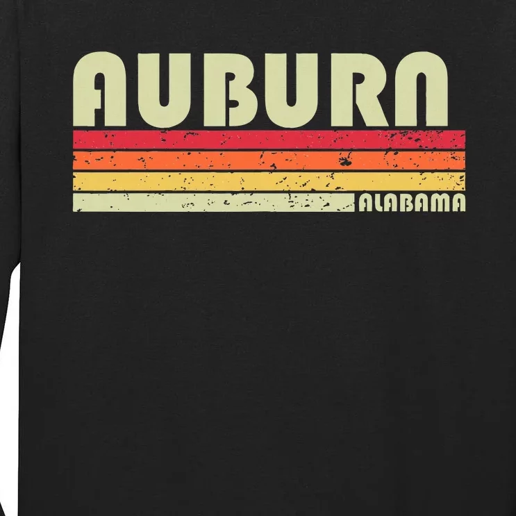 Auburn Al Alabama Funny City Home Roots Gift Retro 70s 80s Tall Long Sleeve T-Shirt