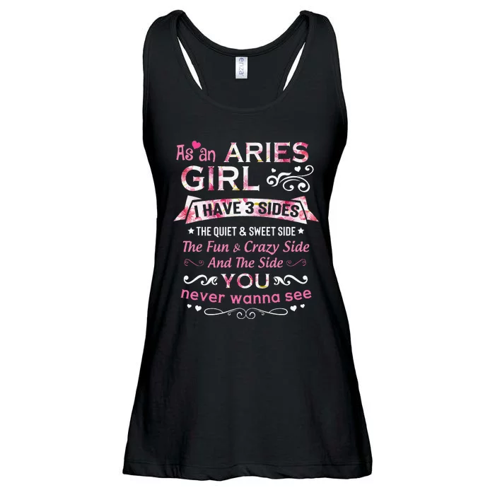 As An Aries I Have 3 Sides The Quiet And Sweet Side Ladies Essential Flowy Tank