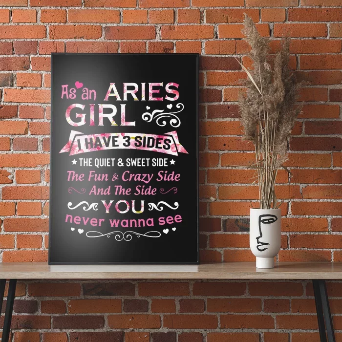 As An Aries I Have 3 Sides The Quiet And Sweet Side Poster