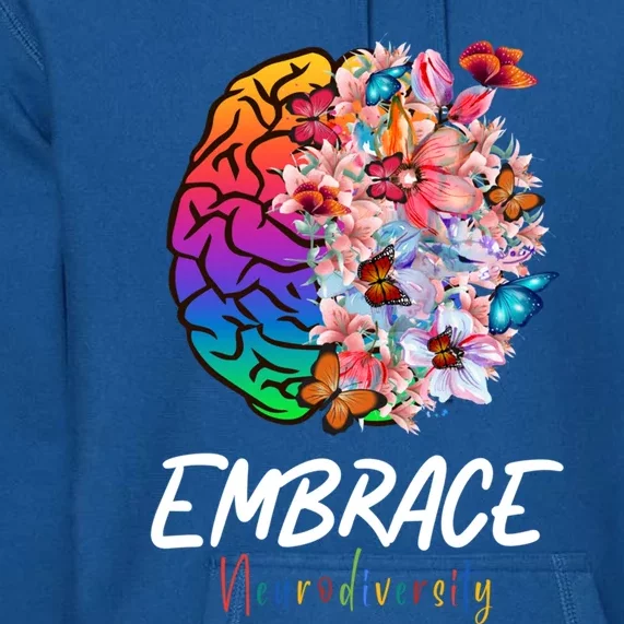 Asd Adhd Autism Awareness Brain A Embrace Neurodiversity Cool Gift Premium Hoodie