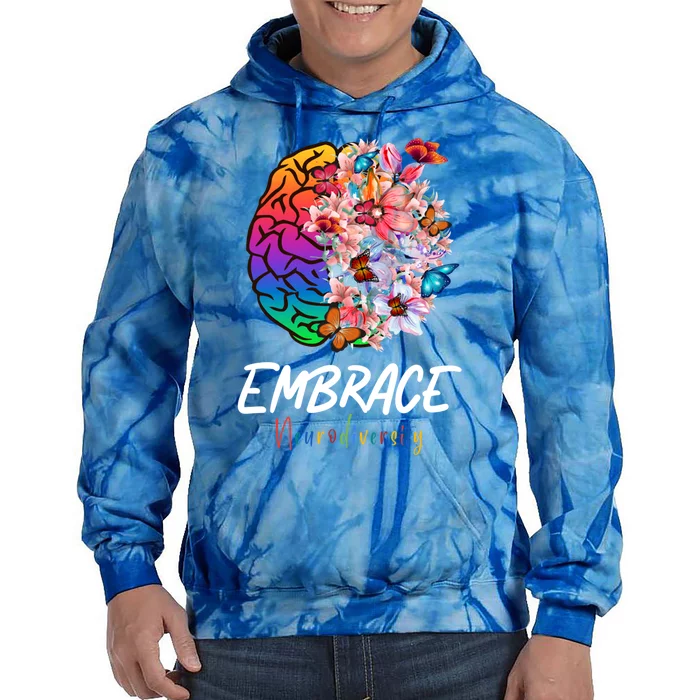 Asd Adhd Autism Awareness Brain A Embrace Neurodiversity Cool Gift Tie Dye Hoodie