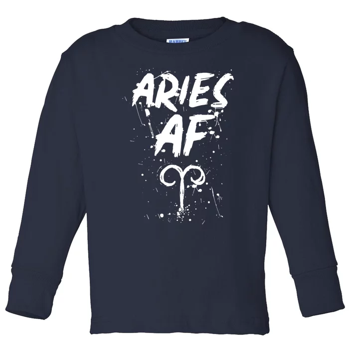 Aries AF Astrology March April Birthday Zodiac Funny Gift Toddler Long Sleeve Shirt