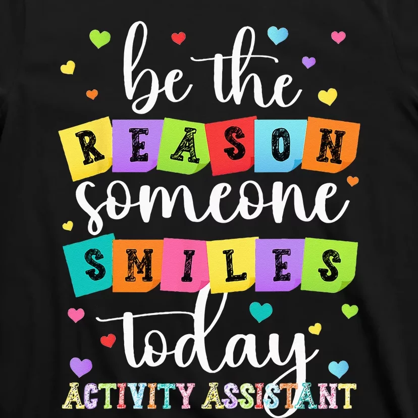 Activity Assistant Appreciation Activity Professional Week T-Shirt