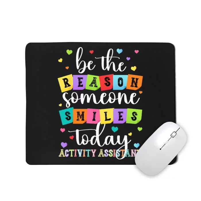 Activity Assistant Appreciation Activity Professional Week Mousepad