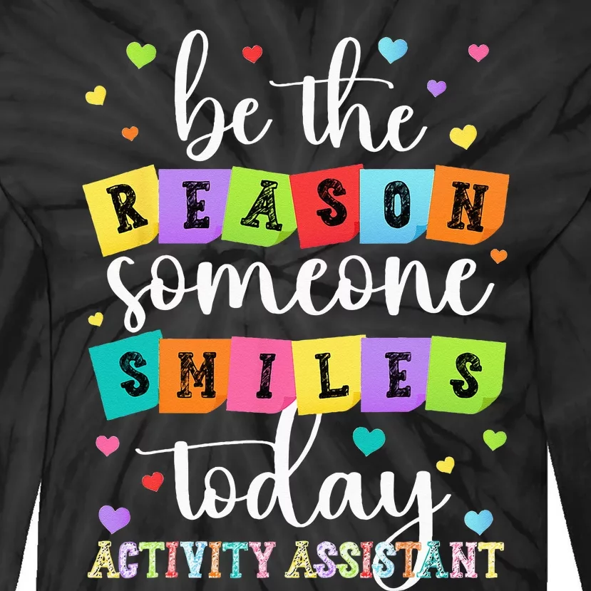 Activity Assistant Appreciation Activity Professional Week Tie-Dye Long Sleeve Shirt