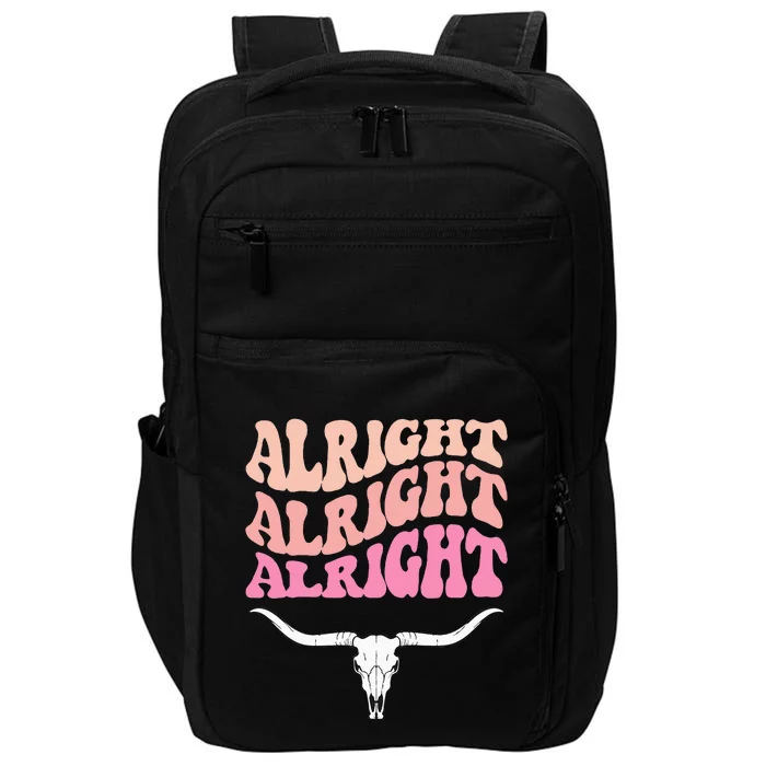 Alright Alright Alright Texas Bull Texas Pride State Usa Impact Tech Backpack