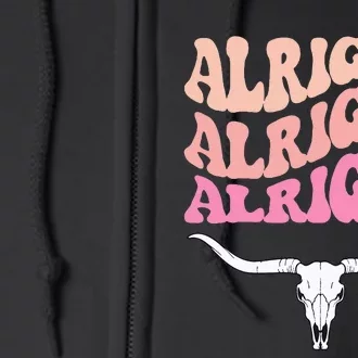 Alright Alright Alright Texas Bull Texas Pride State Usa Full Zip Hoodie