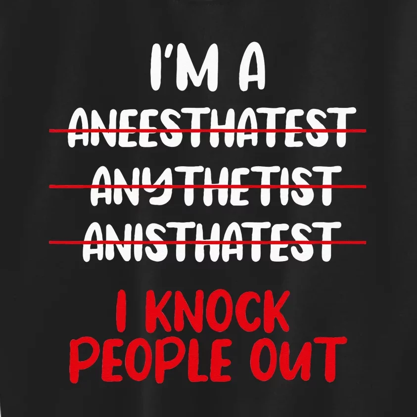 Anesthesiologist Anaesthetist Anaesthesiologist Anesthesia Kids Sweatshirt