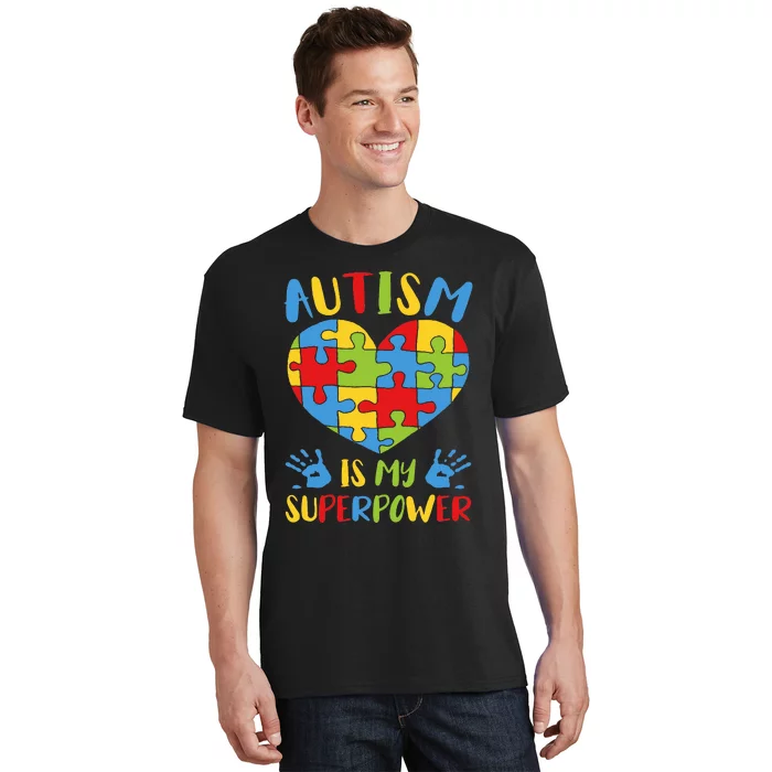 Autistic Autism Awareness  Autism Is My Superpower T-Shirt