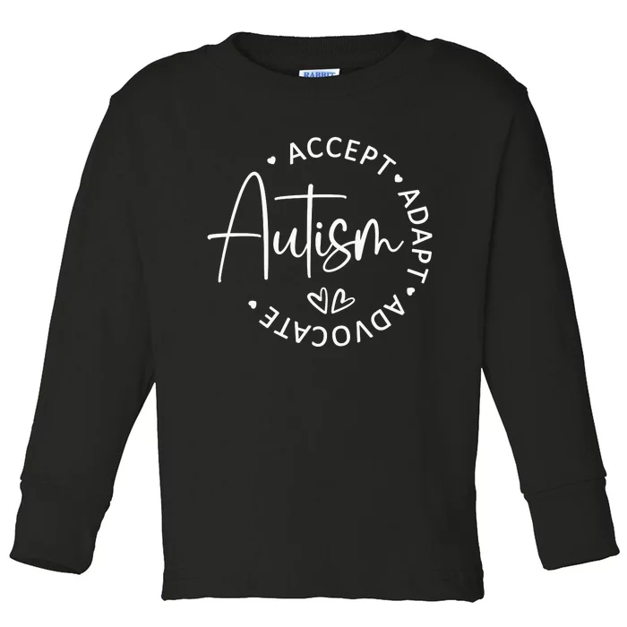 Autism Accept Adapt Advocate Toddler Long Sleeve Shirt