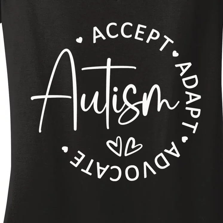 Autism Accept Adapt Advocate Women's V-Neck T-Shirt