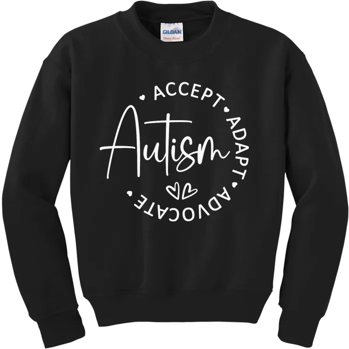 Autism Accept Adapt Advocate Kids Sweatshirt