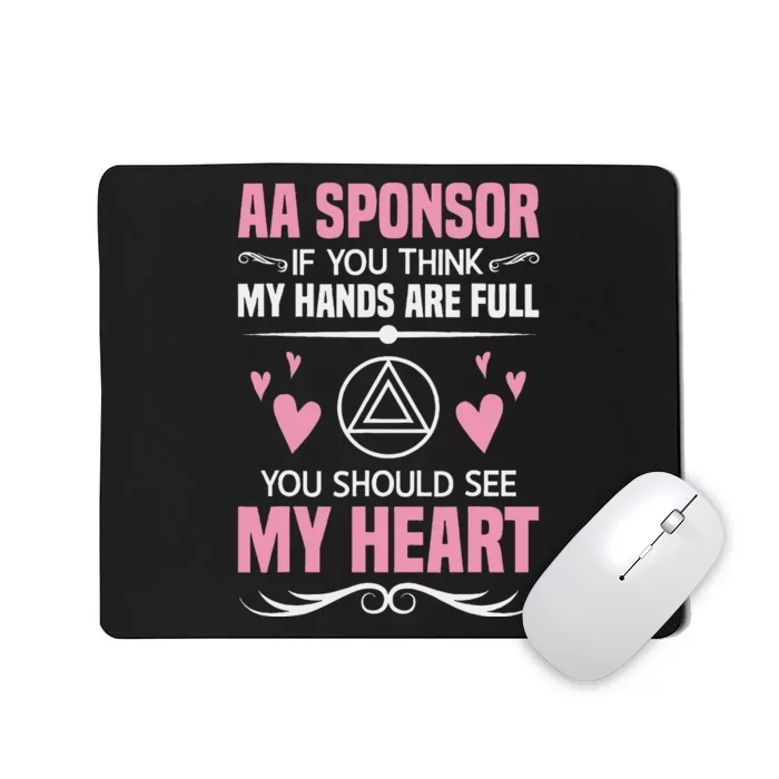 Alcoholics Anonymous Aa Sobriety Recovery Aa Na Sponsor Mousepad