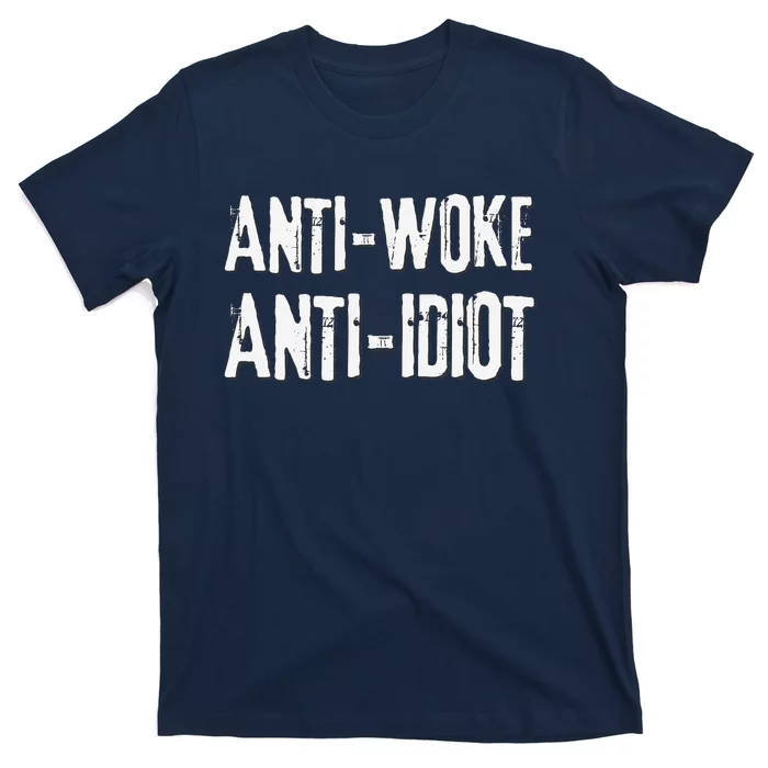 AntiWoke AntiIdiot Against Cancel Mindset T-Shirt