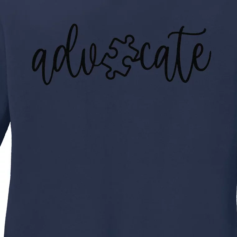 Advocate Autism Awareness Autism Support Ladies Long Sleeve Shirt