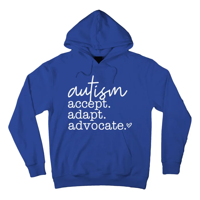 Autism Accept Adapt Advocate Hoodie