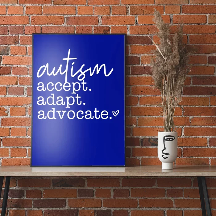 Autism Accept Adapt Advocate Poster