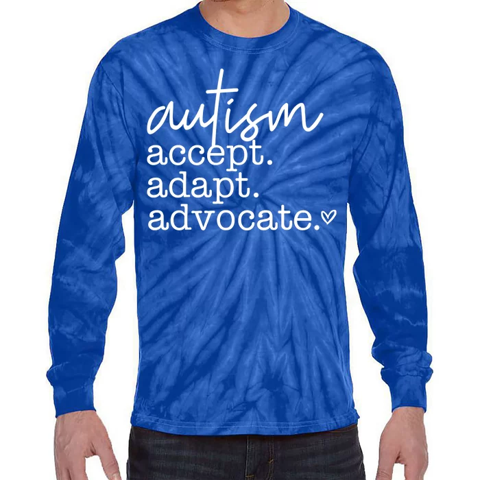 Autism Accept Adapt Advocate Tie-Dye Long Sleeve Shirt