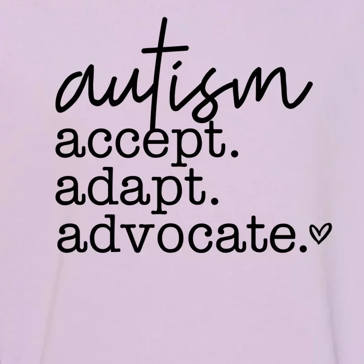 Autism Accept Adapt Advocate Garment-Dyed Sweatshirt