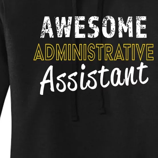 Administrative Assistant Appreciation Gift Admin Day Women's Pullover Hoodie