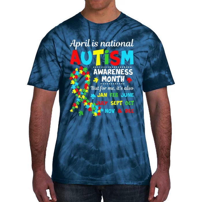 Autism Awareness April Is National Autism Awareness Month Tie-Dye T-Shirt