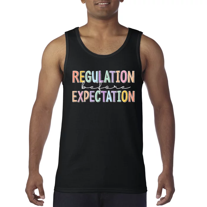 Autism Awareness Acceptance Regulation Before Expectation Tank Top