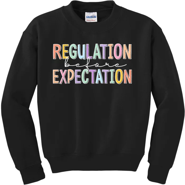 Autism Awareness Acceptance Regulation Before Expectation Kids Sweatshirt