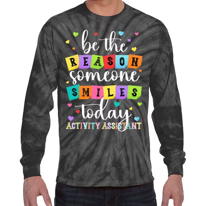 Activity Assistant Appreciation Activity Professional Week Tie-Dye Long Sleeve Shirt