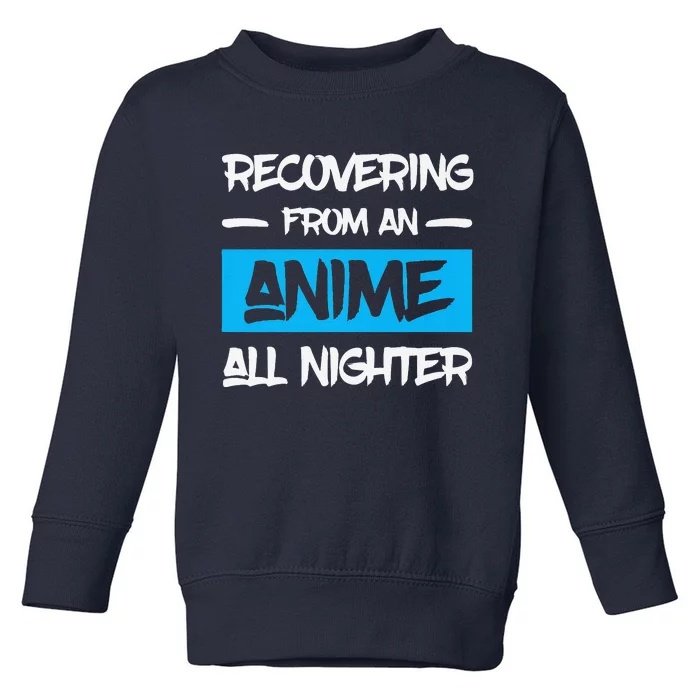 Animens Anime All Nighter Toddler Sweatshirt