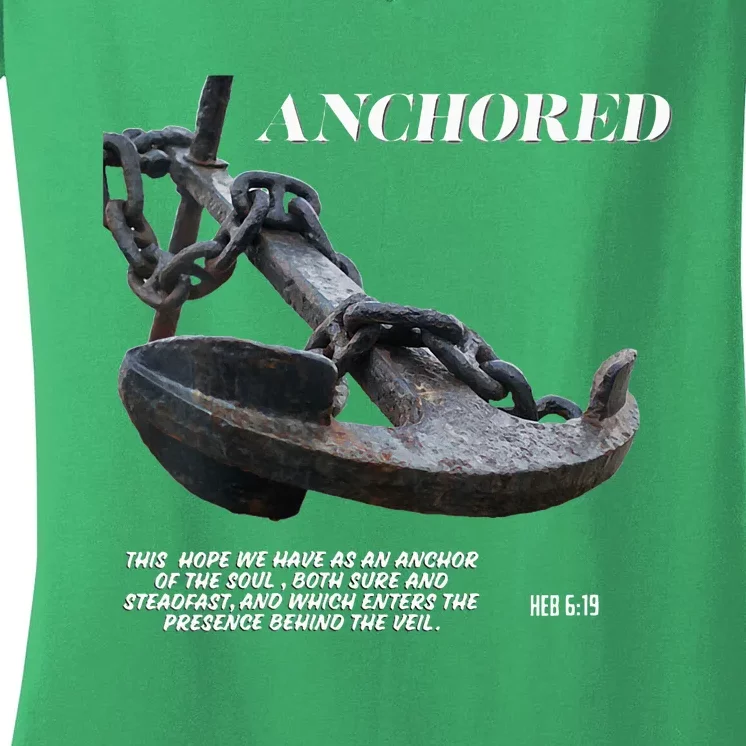 Anchored An Anchor Is A Symbol Of Strength And Stability Women's V-Neck T-Shirt