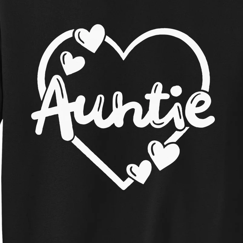 Auntie Aunt Tall Sweatshirt