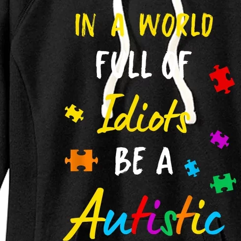 Autism Autistic Asperger Syndrom Aspie Puzzle Autist Support Women's Fleece Hoodie