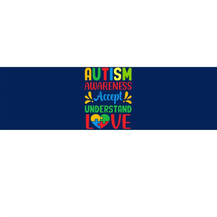 Autism Awareness Autism Advocacy Autism Slogan Puzzle Pieces Bumper Sticker