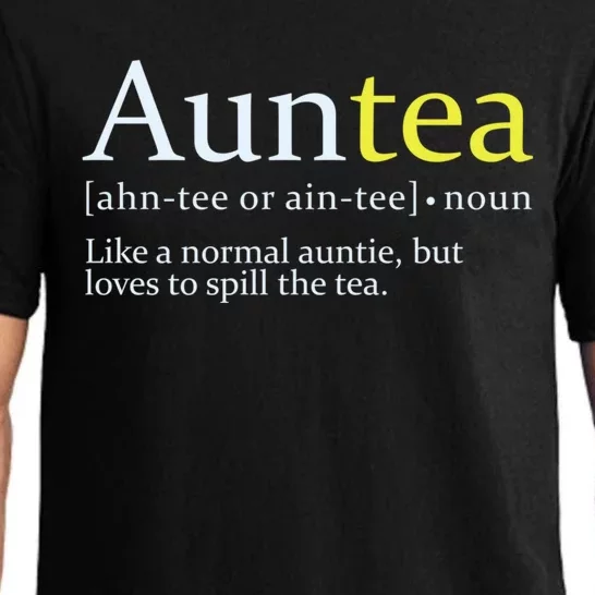 African American Aunt Auntie Love To Gossip Spill Tea Gift Pajama Set