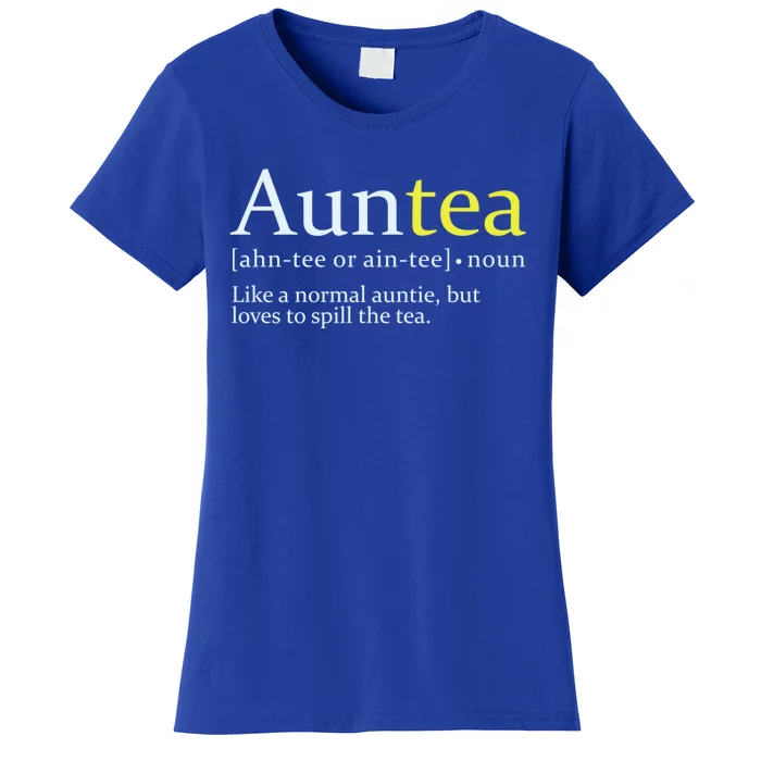 African American Aunt Auntie Love To Gossip Spill Tea Gift Women's T-Shirt