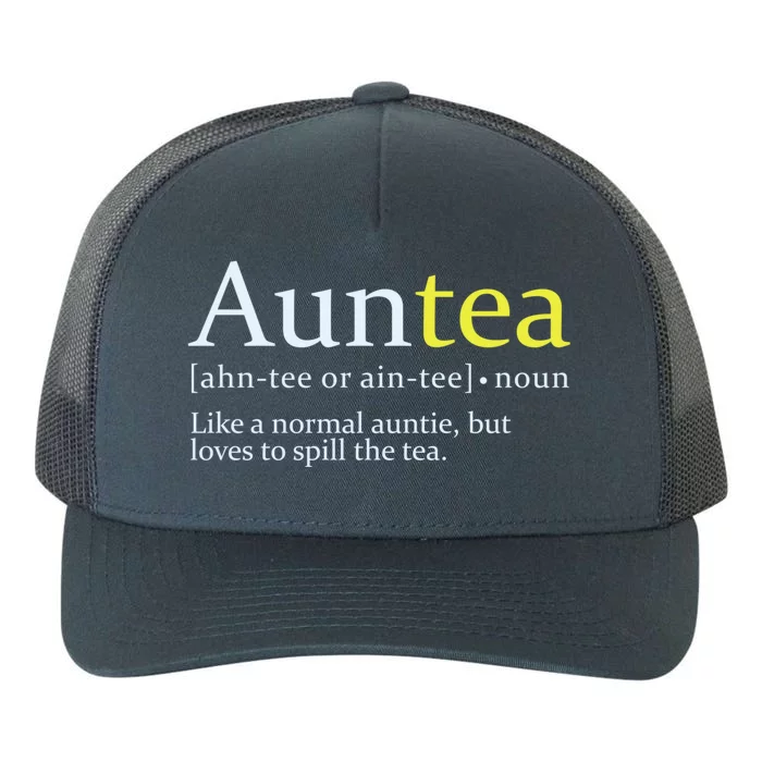 African American Aunt Auntie Love To Gossip Spill Tea Gift Yupoong Adult 5-Panel Trucker Hat