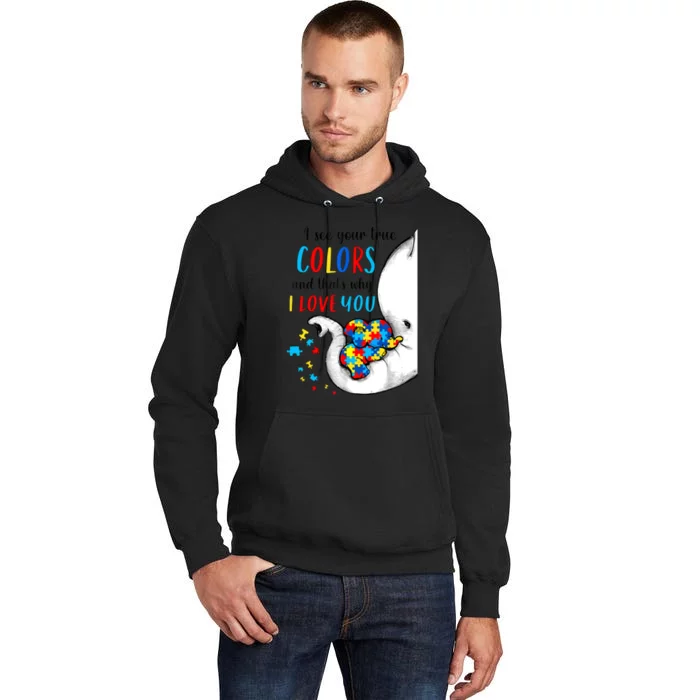 Autism Awareness Acceptance I See Your True Colors Tall Hoodie